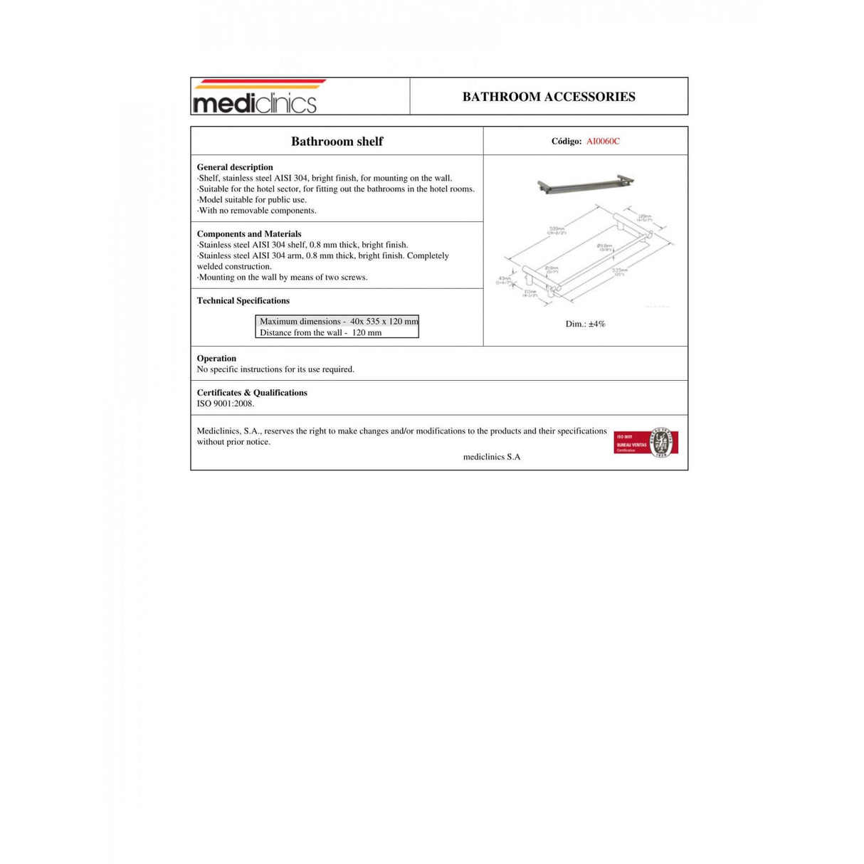 AI0060 Mediclinics Medinox Series AISI 304 Stainless Steel Washroom Shelf