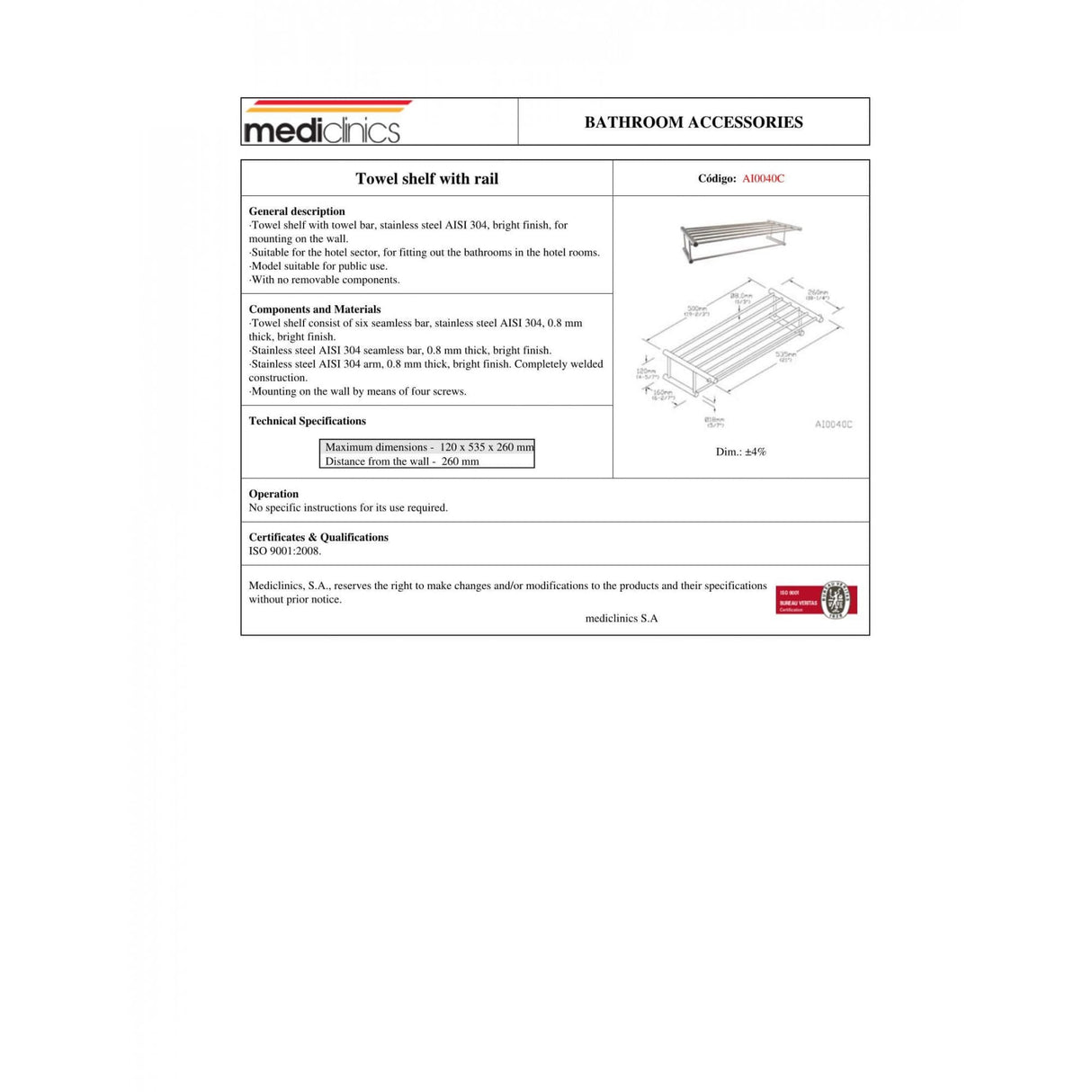 AI0040 Mediclinics AISI 304 Stainless Steel Wall Mounted Towel Shelf with Rail