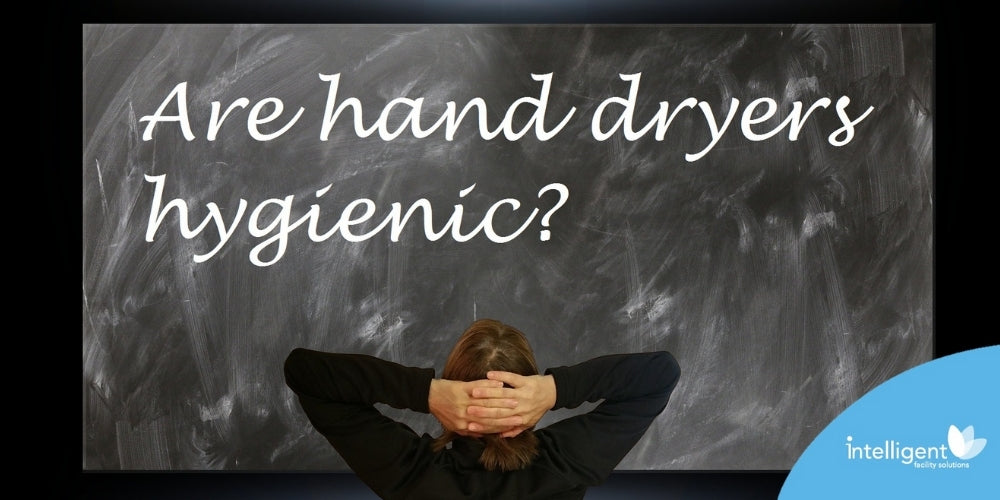 Are Hand Dryers Hygienic?