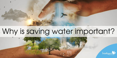 Why is saving water important?