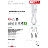 Valera Hotello Club IP34 Rated Hair Dryer 1400W | EPANB7