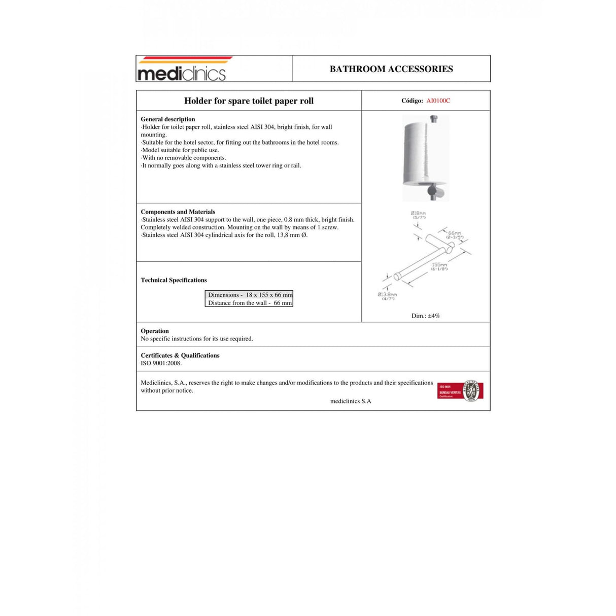 AI0100 Mediclinics Medinox Series Porte-rouleau de papier toilette de rechange en acier inoxydable AISI 304