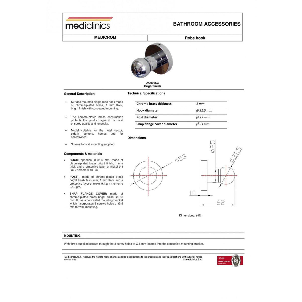 Mediclinics Chrome Plated Brass Hook