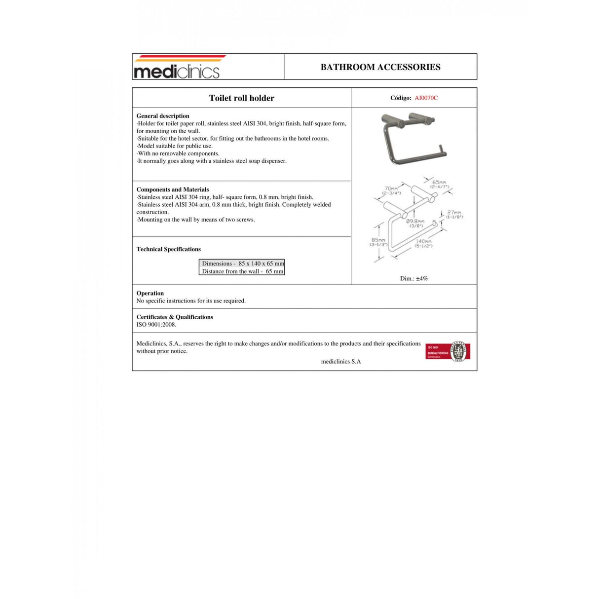 AI0070 Mediclinics Portarotolo in Acciaio Inossidabile Serie Medinox AISI 304